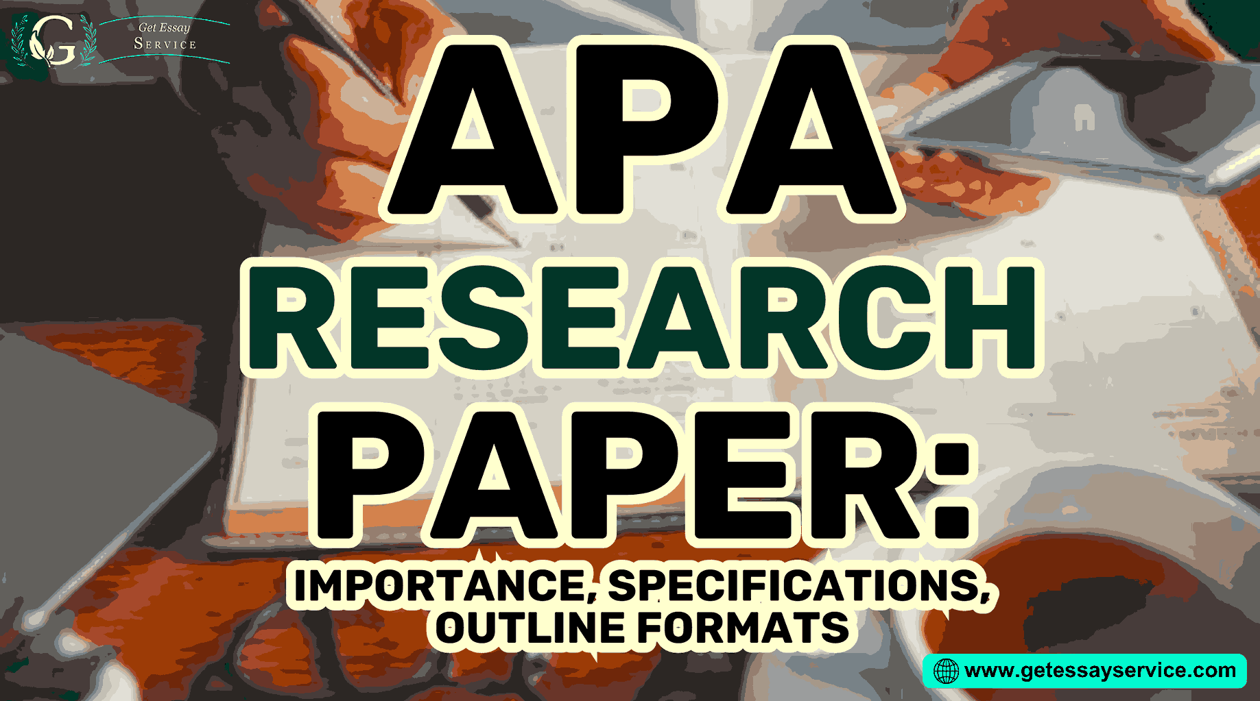 Apa Research Paper: Importance, Specifications, Outline Formats