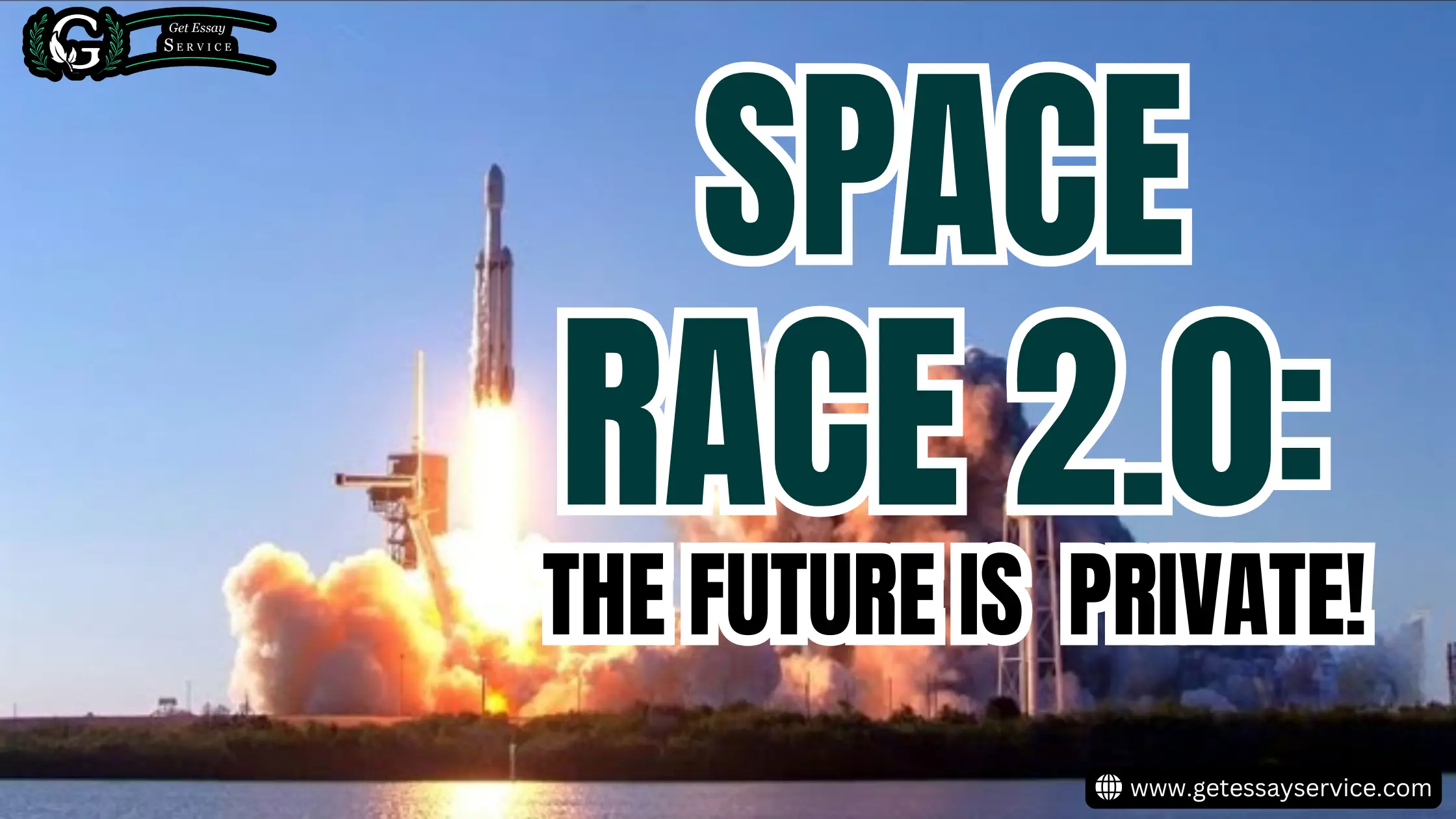 Space Race 2.0: The Future Is Private!