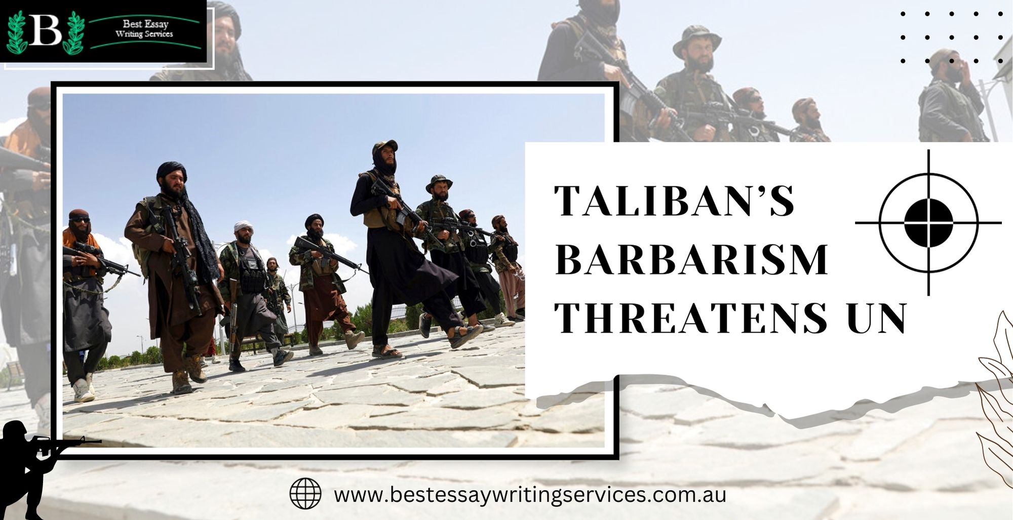 Taliban’S Barbarism Threatens Un