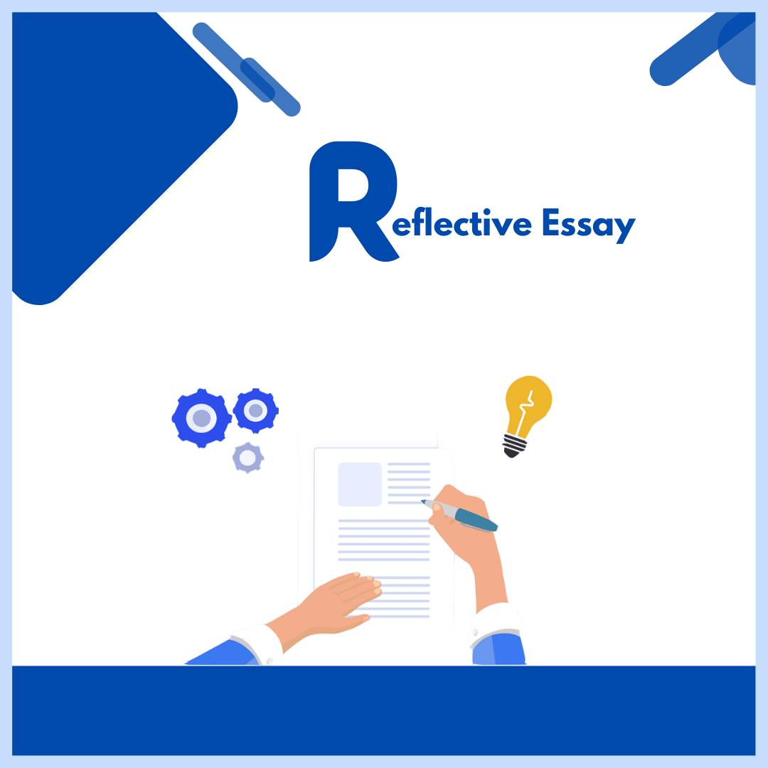 Reflective Essay Writing Service